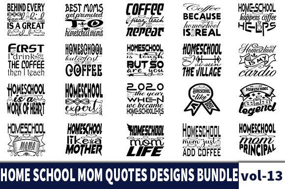 Download 20 HOME SCHOOL MOM Quotes Designs Bundle - Home school Collection